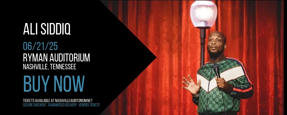 Ali Siddiq at Ryman Auditorium