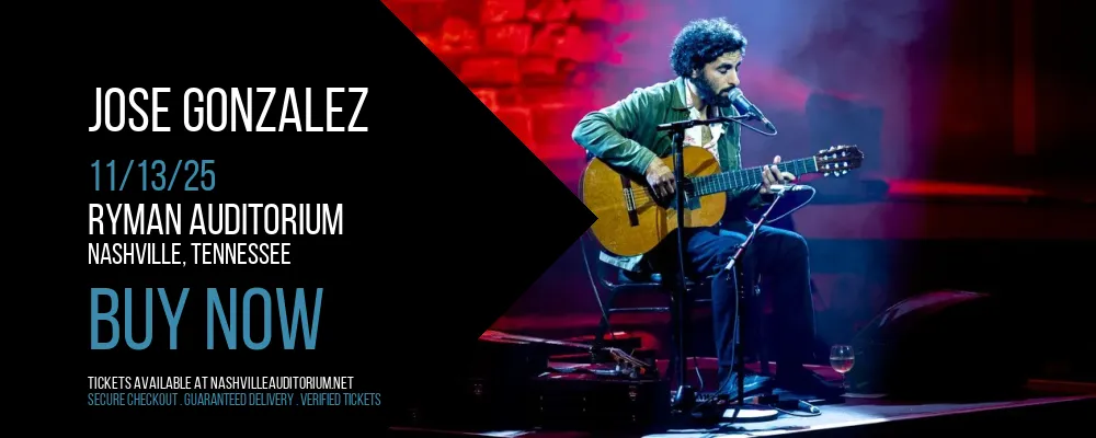 Jose Gonzalez at Ryman Auditorium