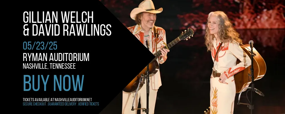 Gillian Welch & David Rawlings at Ryman Auditorium