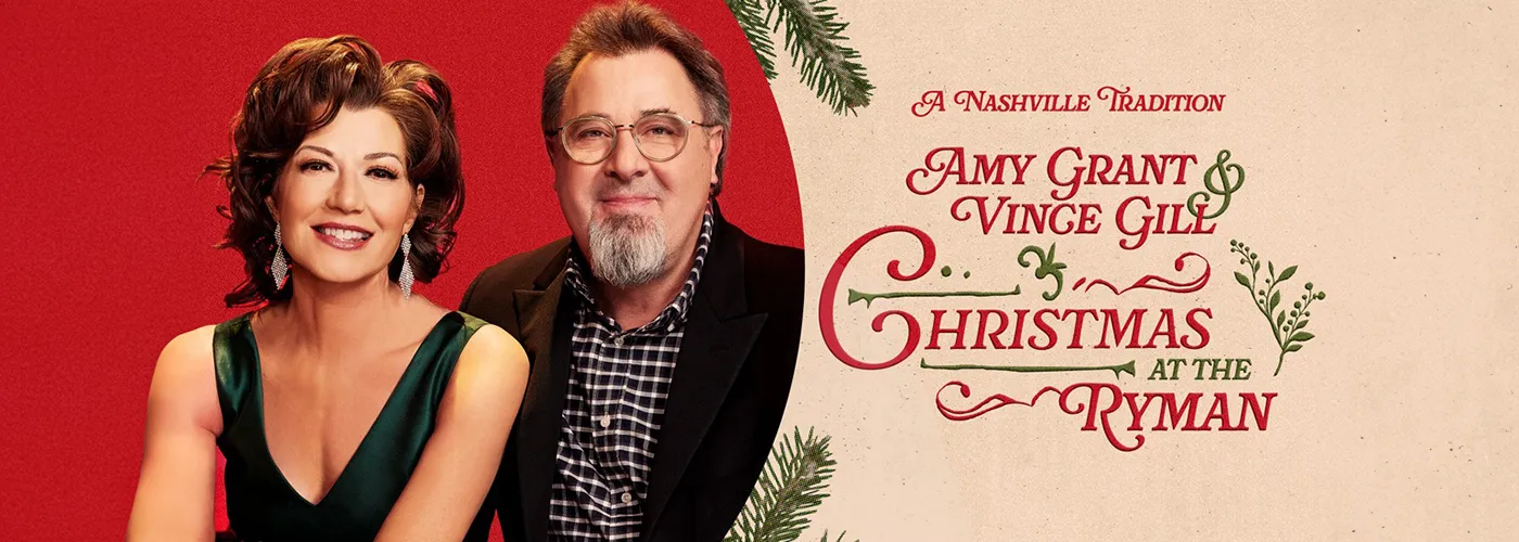 Amy Grant &amp; Vince Gill Christmas at the Ryman Auditorium