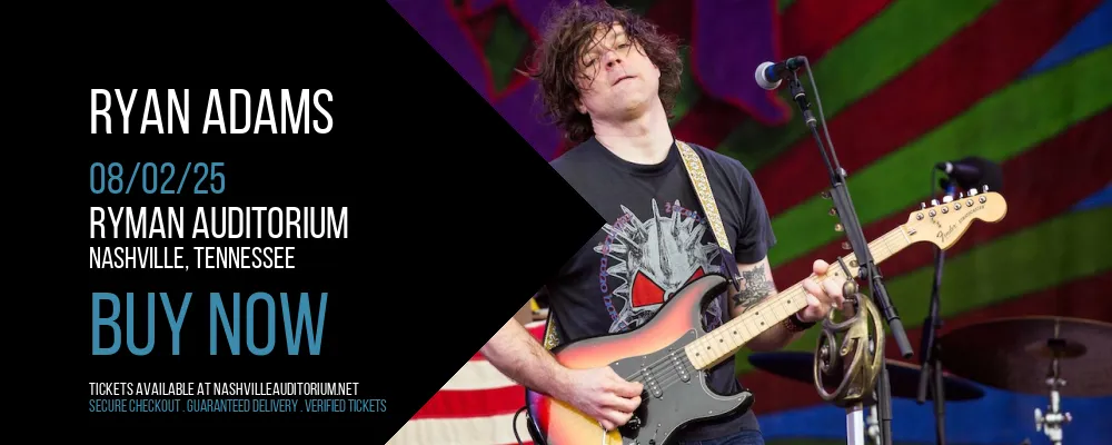 Ryan Adams at Ryman Auditorium