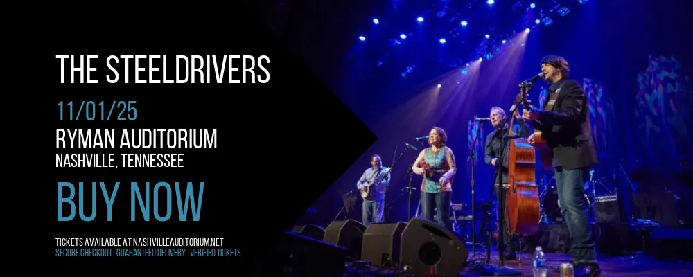 The Steeldrivers at Ryman Auditorium