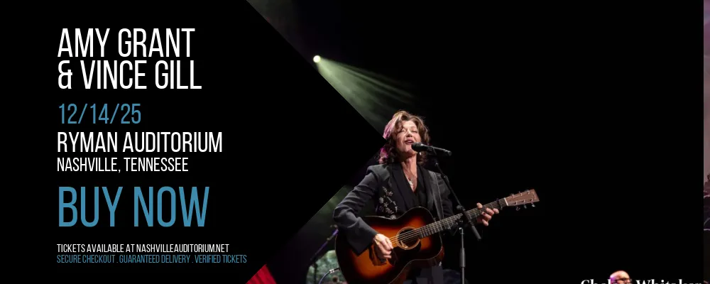 Amy Grant & Vince Gill at Ryman Auditorium