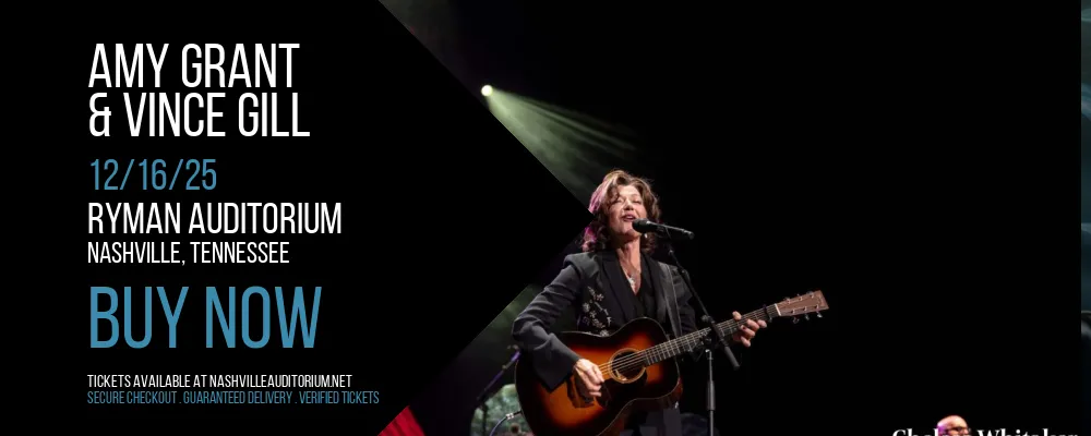 Amy Grant & Vince Gill at Ryman Auditorium