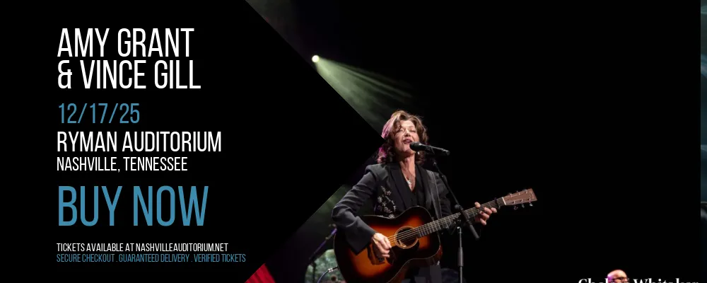 Amy Grant & Vince Gill at Ryman Auditorium