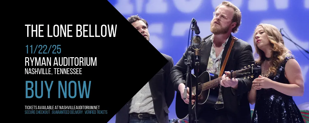 The Lone Bellow at Ryman Auditorium