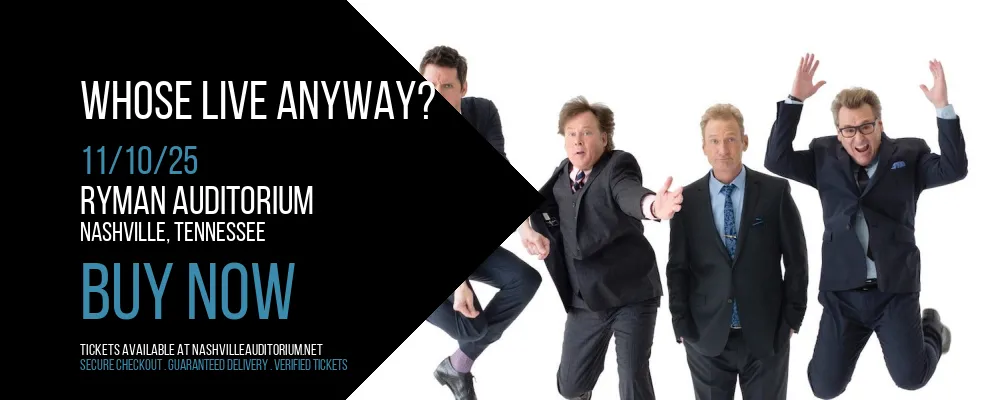 Whose Live Anyway? at Ryman Auditorium