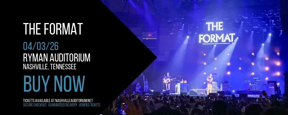 The Format at Ryman Auditorium