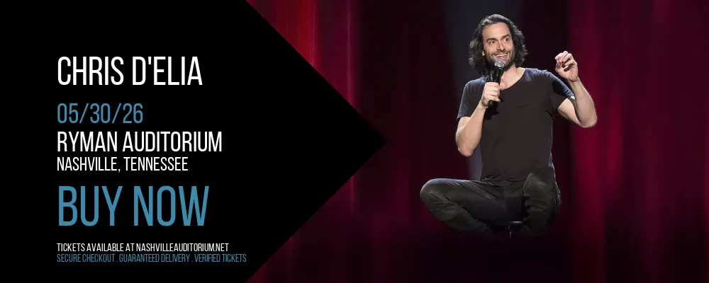 Chris D'Elia at Ryman Auditorium